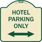 Signmission Hotel Parking W/ Bidirectional Arrow Heavy-Gauge Aluminum Sign, 18" x 18", TG-1818-23902 A-DES-TG-1818-23902 - alternate 1